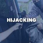 Hijacking Awareness in South Africa: How to Stay Alert and Protect Yourself on the Road